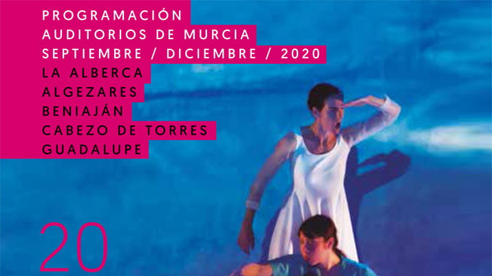 Programación de Auditorios de Murcia septiembre-diciembre 2020